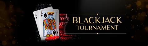 online blackjack tournaments|Online Blackjack Tournaments For Real Money .